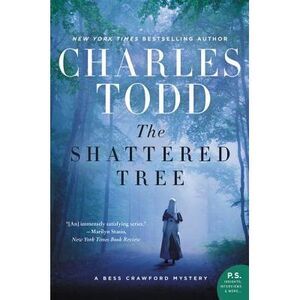 The Shattered Tree -- Charles Todd